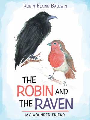 cover image of The Robin and the Raven